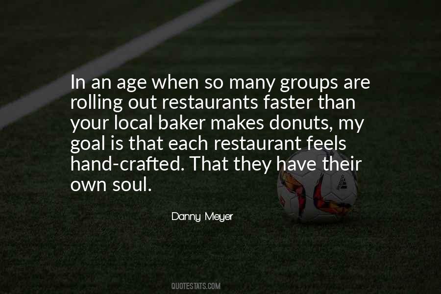 Danny Meyer Quotes #740907