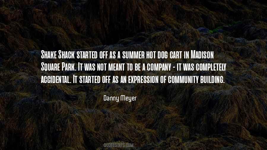 Danny Meyer Quotes #780595