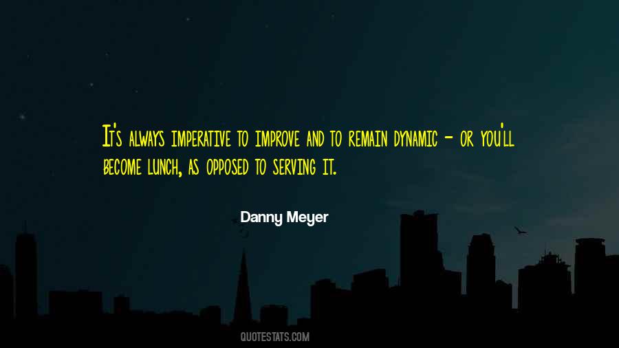 Danny Meyer Quotes #803676