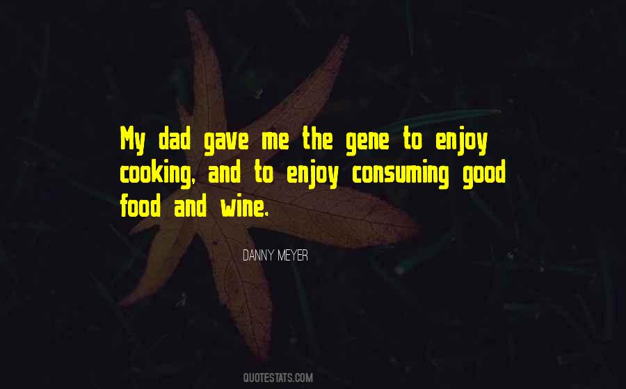 Danny Meyer Quotes #833730