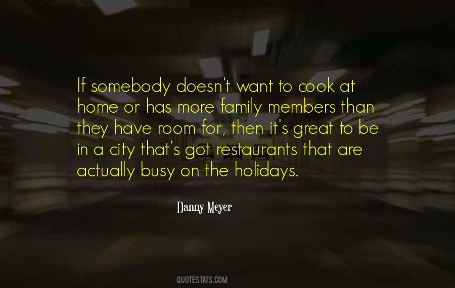 Danny Meyer Quotes #944286