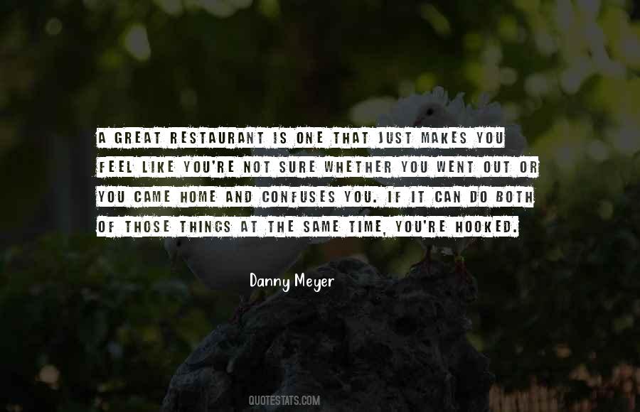 Danny Meyer Quotes #992819
