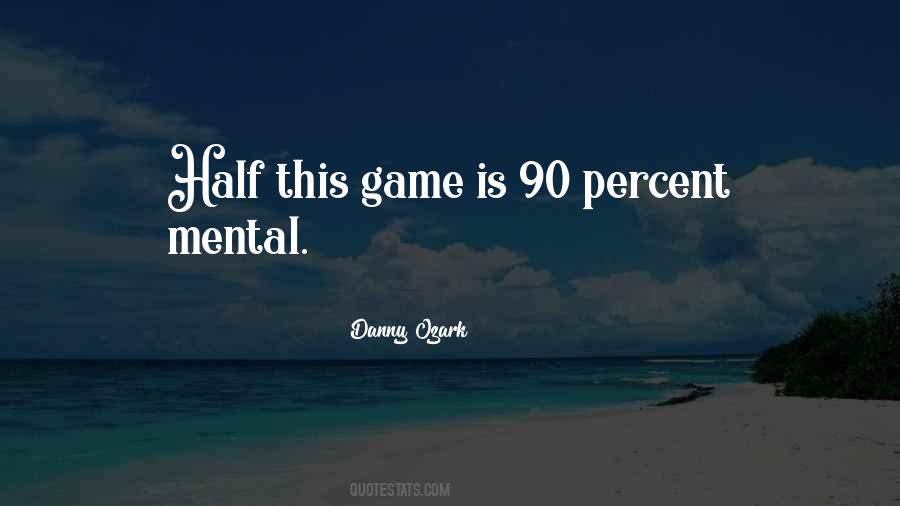 Danny Ozark Quotes #1698749 Danny Ozark Quotes #1698749
