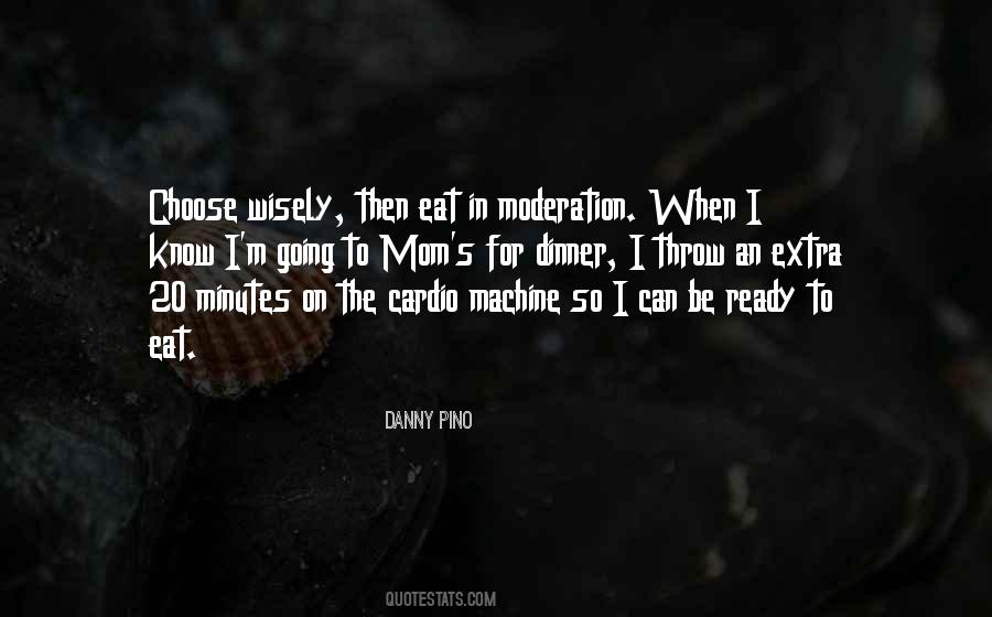 Danny Pino Quotes #111801