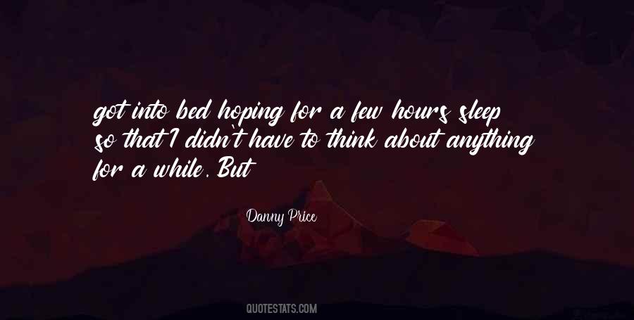Danny Price Quotes #708426 Danny Price Quotes #708426