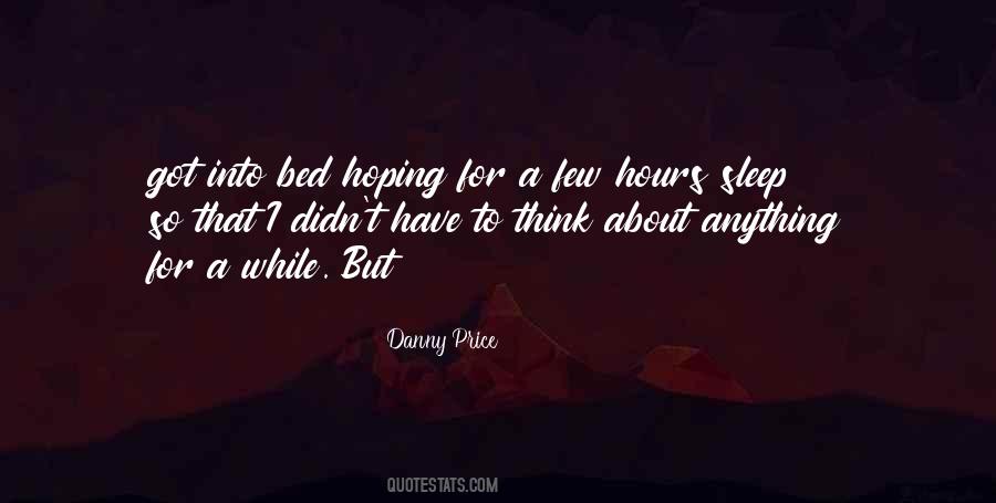 Danny Price Quotes #708426