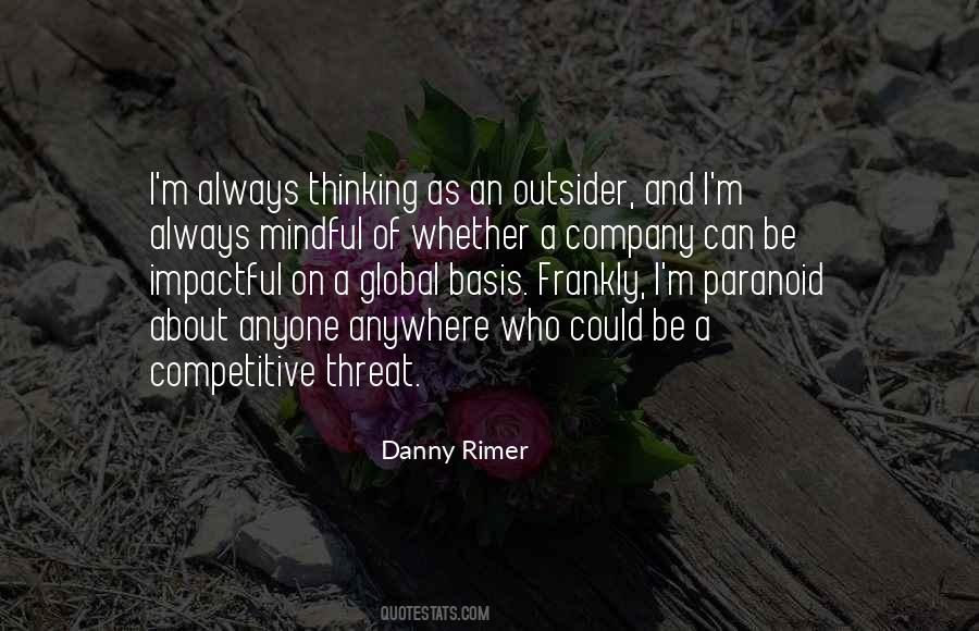 Danny Rimer Quotes #849292