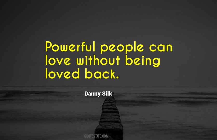 Danny Silk Quotes #500156