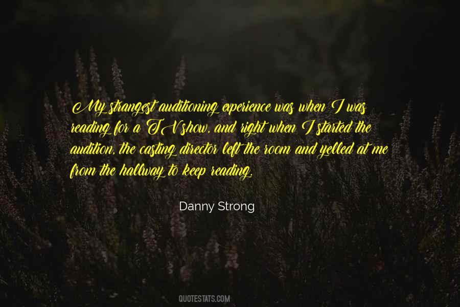 Danny Strong Quotes #4210