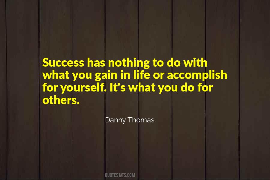 Danny Thomas Quotes #115134