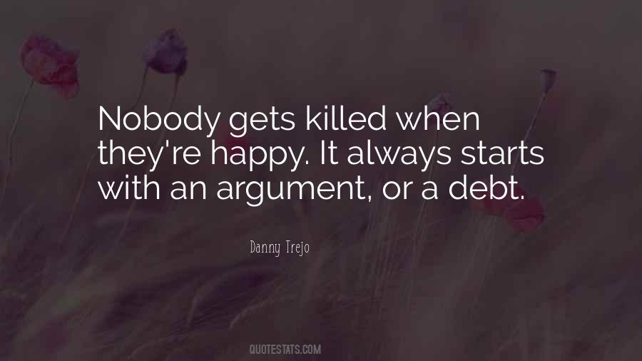 Danny Trejo Quotes #1545520