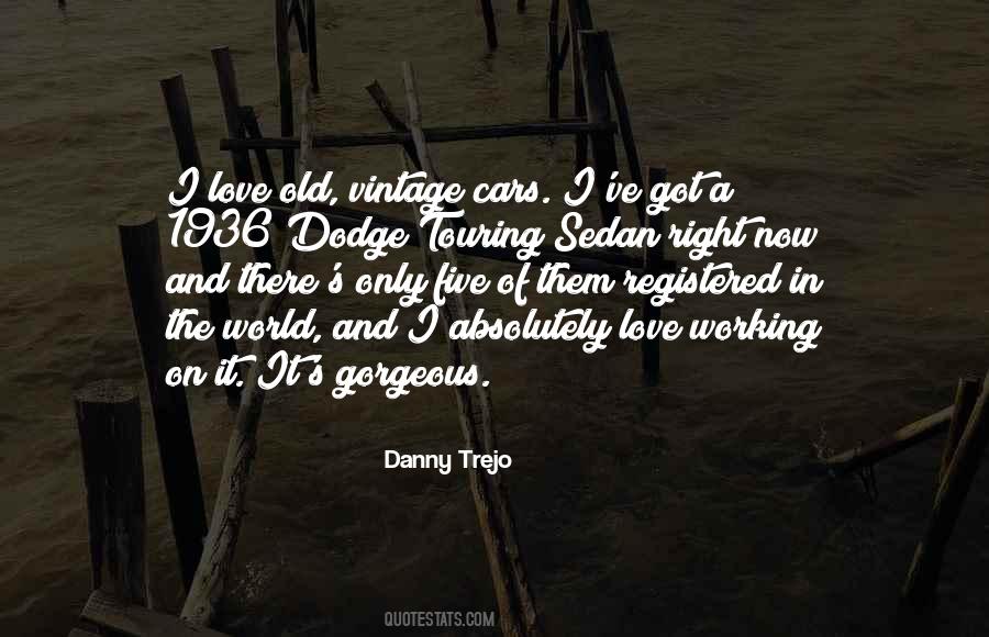 Danny Trejo Quotes #251548
