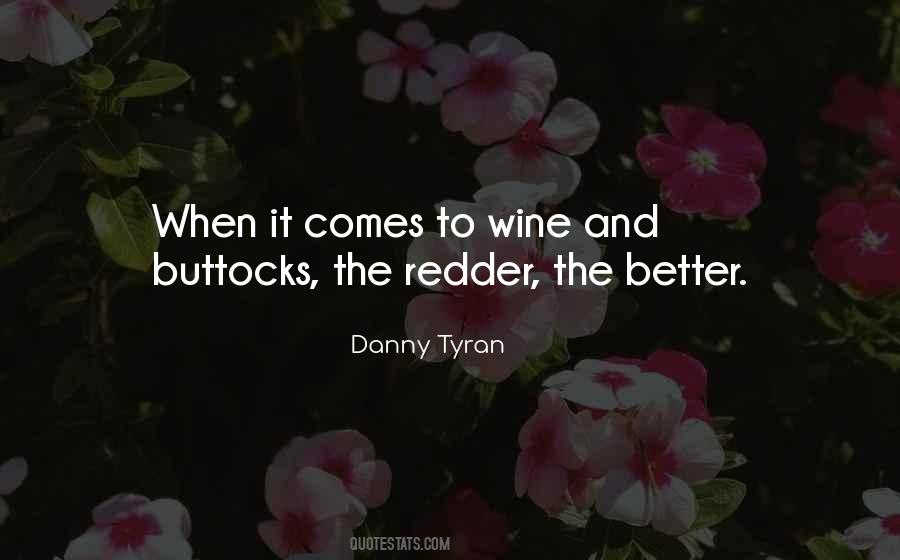 Danny Tyran Quotes #1440969