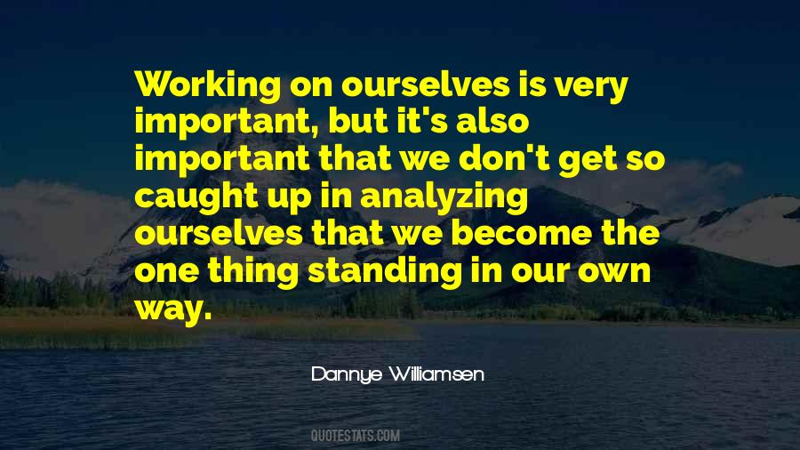 Dannye Williamsen Quotes #1229951