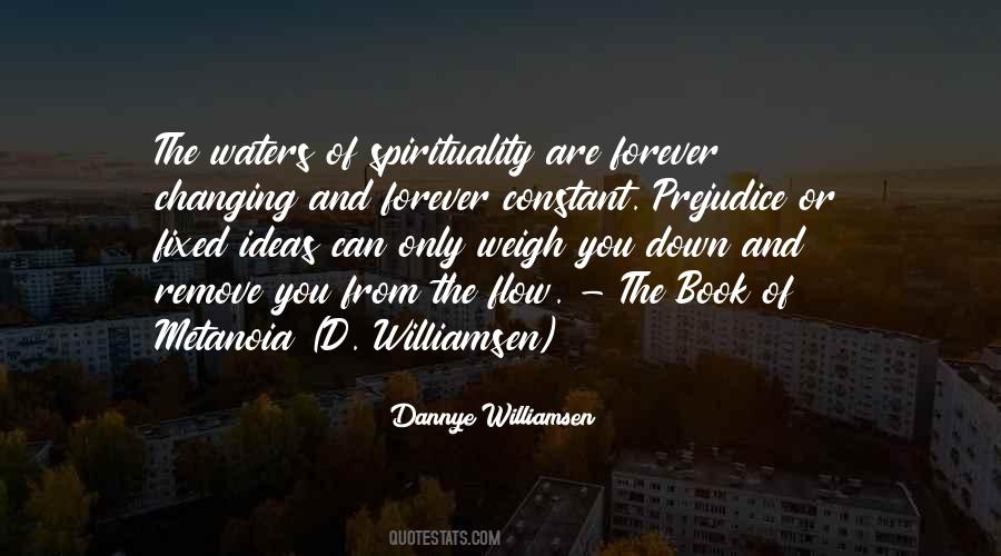 Dannye Williamsen Quotes #654834