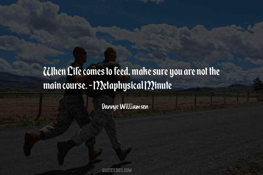 Dannye Williamsen Quotes #812822