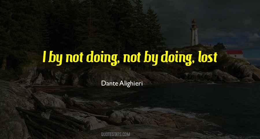 Dante Alighieri Quotes #737943