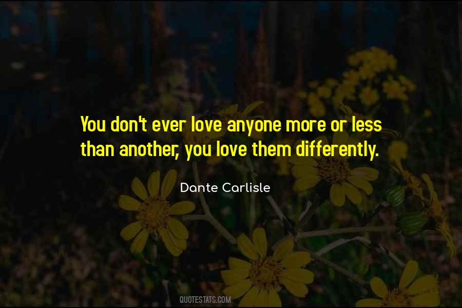 Dante Carlisle Quotes #385702