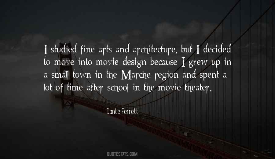 Dante Ferretti Quotes #821310
