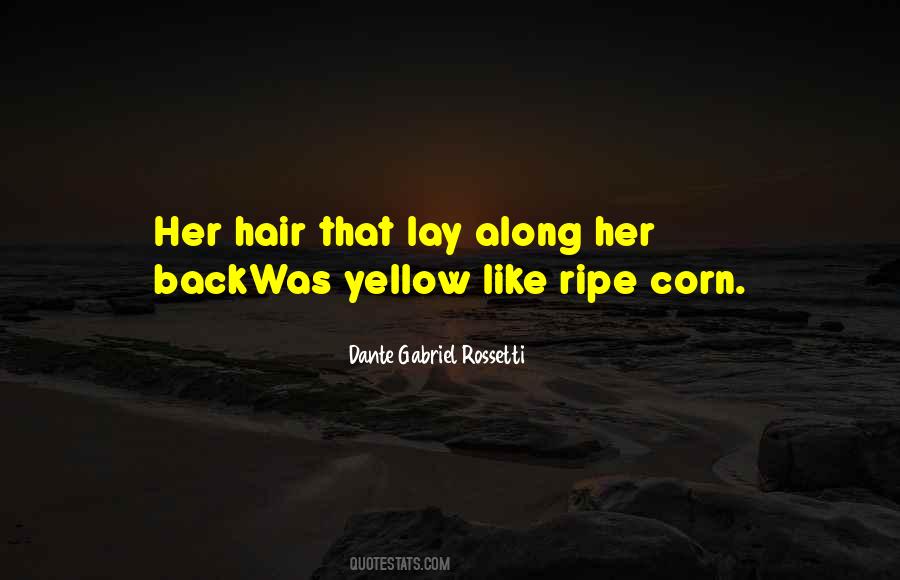 Dante Gabriel Rossetti Quotes #205111