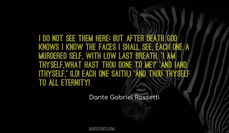 Dante Gabriel Rossetti Quotes #266255