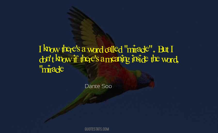 Dante Soo Quotes #17048