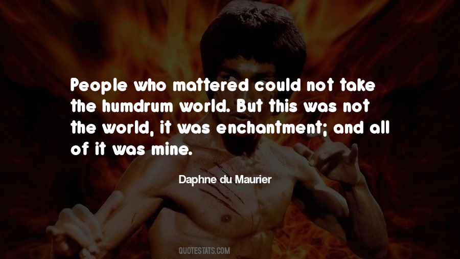 Daphne Du Maurier Quotes #1200960