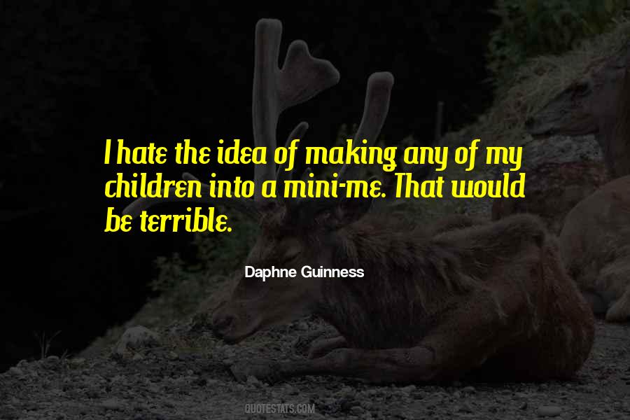 Daphne Guinness Quotes #575577