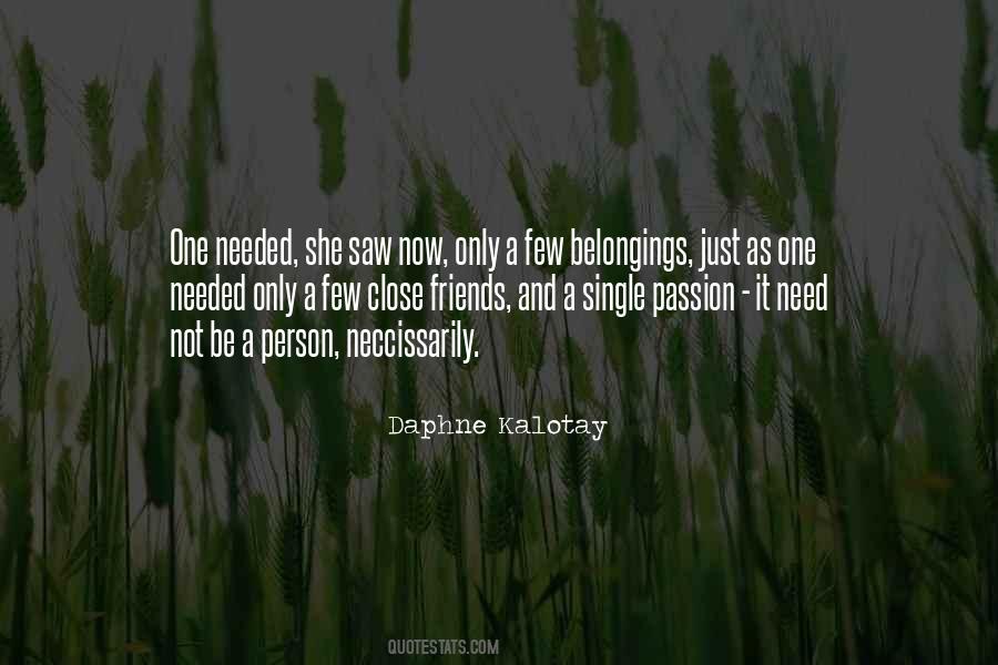 Daphne Kalotay Quotes #828858