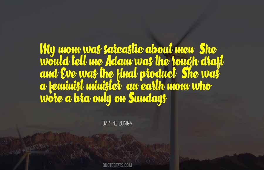 Daphne Zuniga Quotes #61624