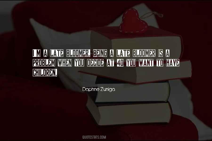 Daphne Zuniga Quotes #825889