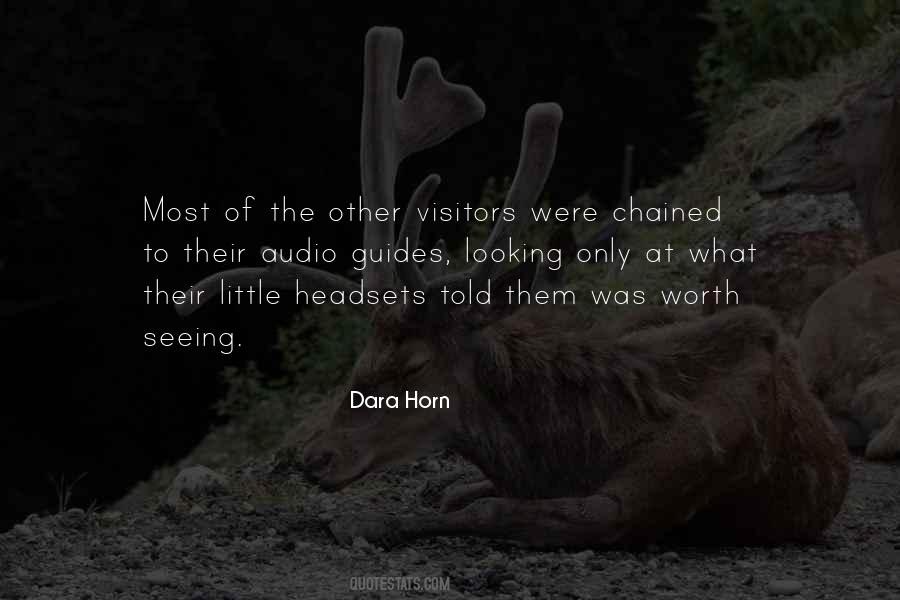 Dara Horn Quotes #712737