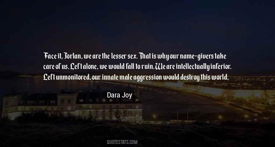 Dara Joy Quotes #1391775