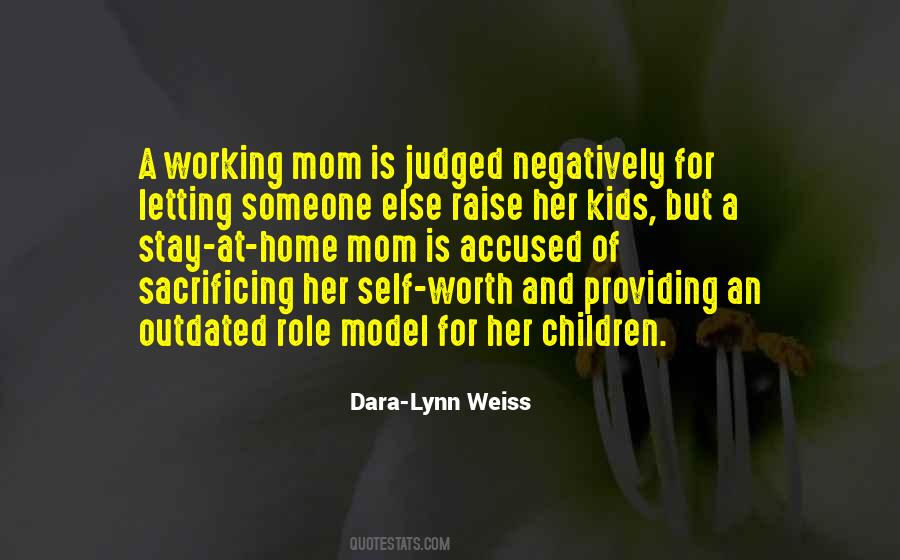 Dara-Lynn Weiss Quotes #506502