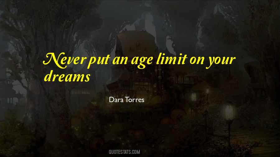 Dara Torres Quotes #1661881