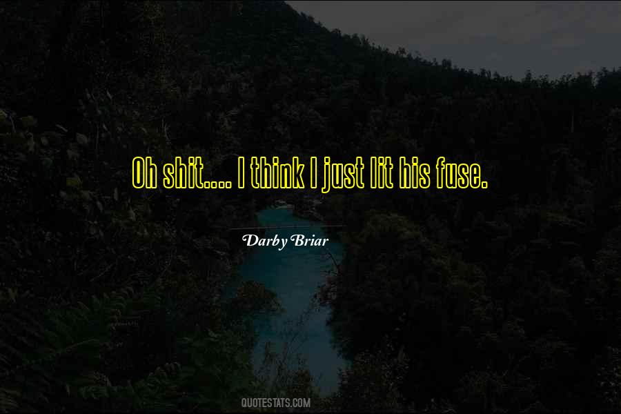 Darby Briar Quotes #1137768 Darby Briar Quotes #1137768