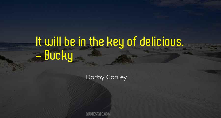 Darby Conley Quotes #514290