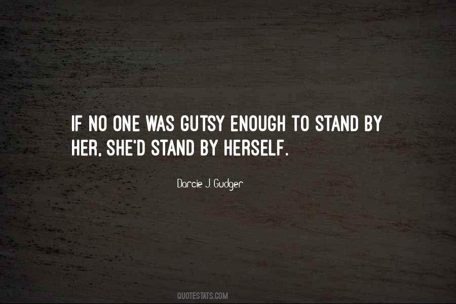 Darcie J. Gudger Quotes #1830657