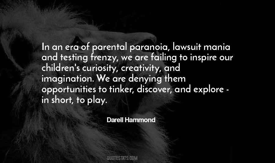Darell Hammond Quotes #1795494