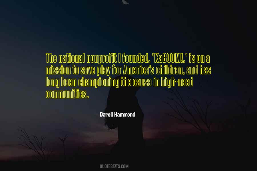 Darell Hammond Quotes #401969