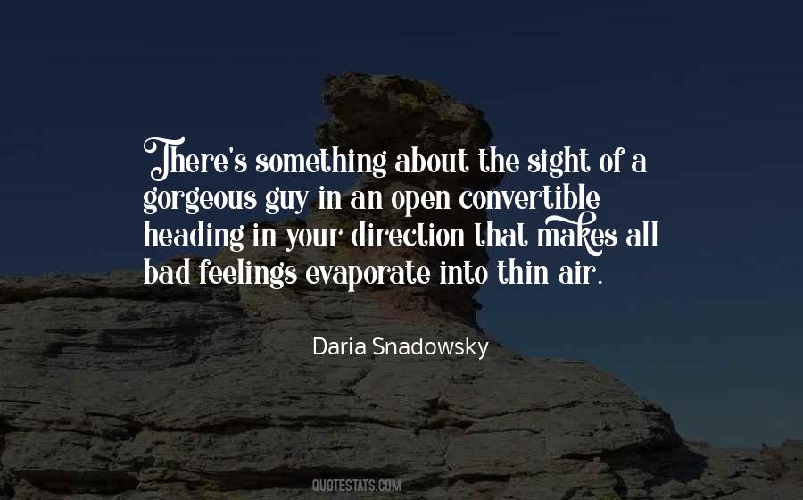 Daria Snadowsky Quotes #1030397