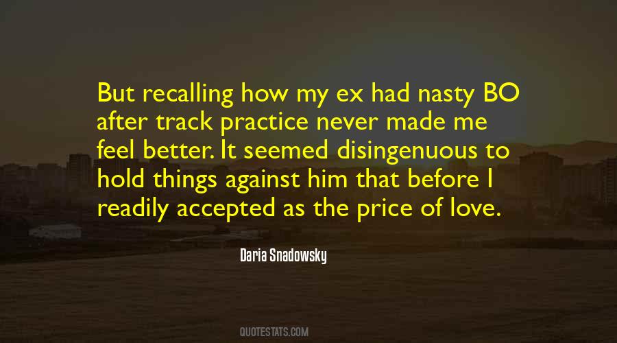 Daria Snadowsky Quotes #1058980