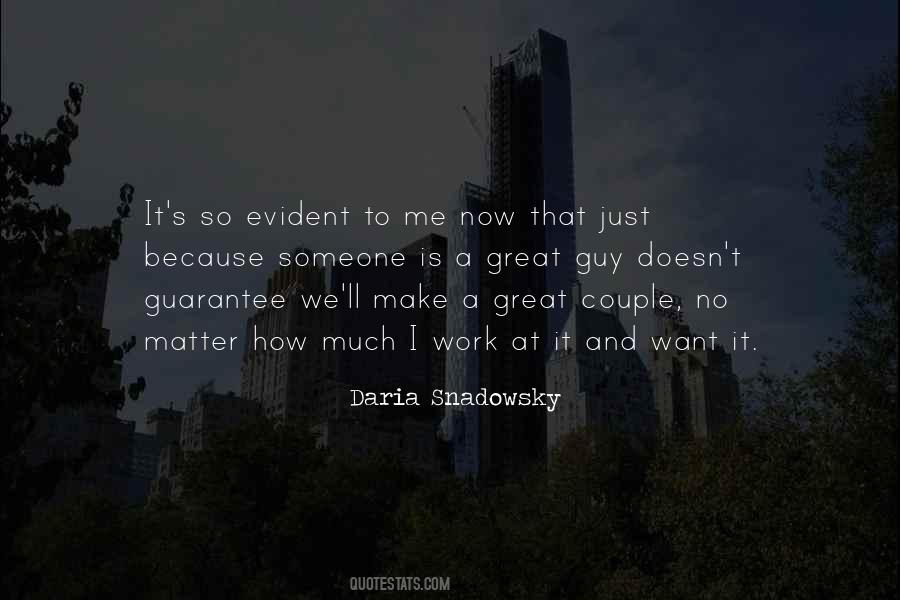 Daria Snadowsky Quotes #1529857