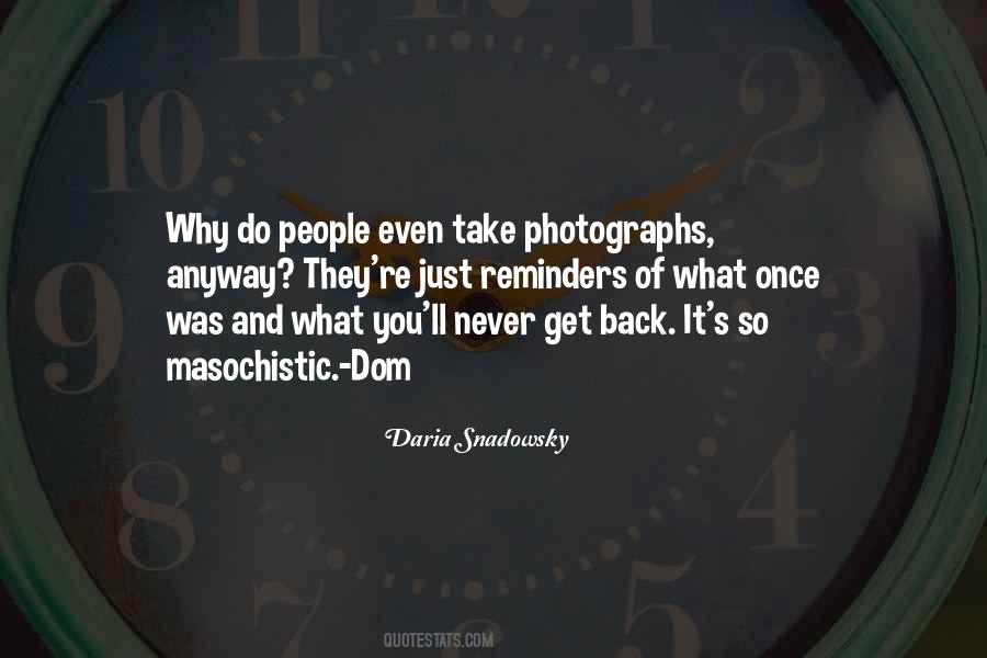 Daria Snadowsky Quotes #286659