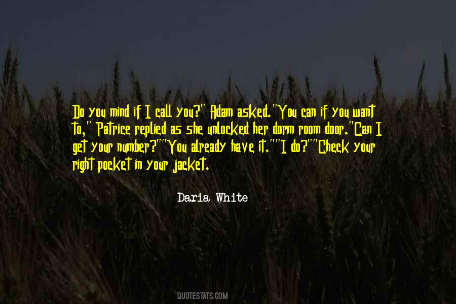 Daria White Quotes #16151