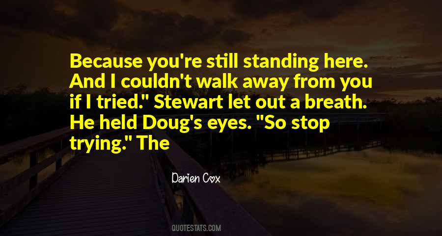 Darien Cox Quotes #467191