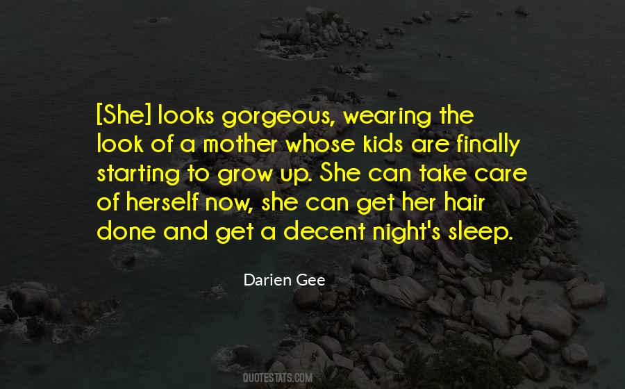 Darien Gee Quotes #1375198