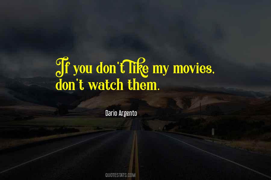 Dario Argento Quotes #599420