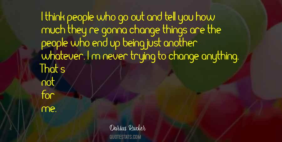 Darius Rucker Quotes #536184