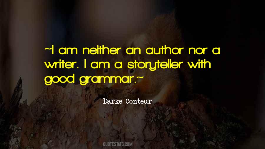 Darke Conteur Quotes #863633 Darke Conteur Quotes #863633